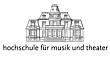Hochschule für Musik und Theater
